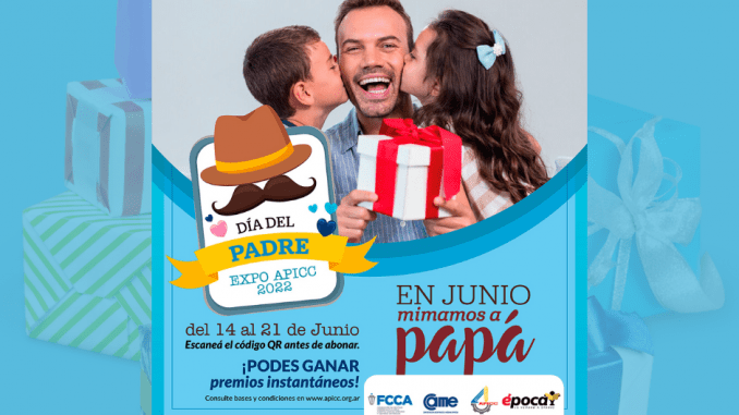 Campaña Dia del Padre 2022 APICC Campaña Dia del Padre 2022 APICC